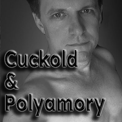 🔗 Cuckold & Polyamory
