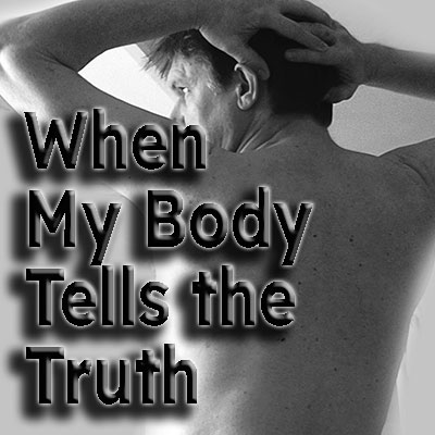 ❤️ When My Body Tells the Truth
