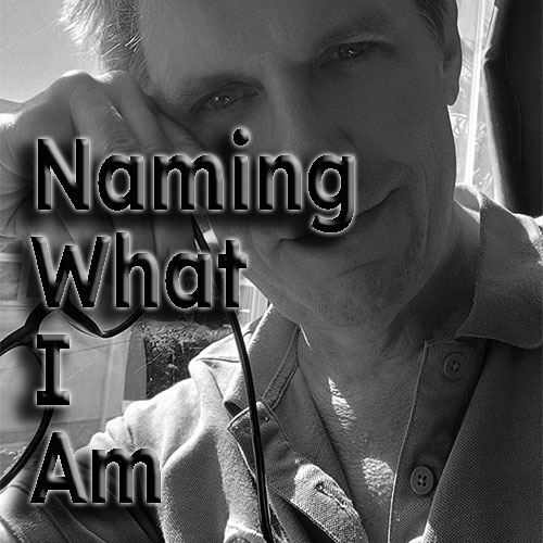 🌀 Naming What I Am